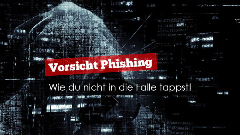 Was ist Phishing und wie kannst du dich davor schützen?