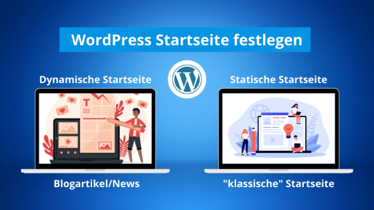 WordPress Startseite festlegen – Kurzanleitung 2023