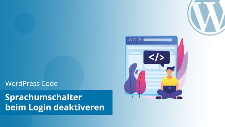 Wie du den Sprachumschalter beim WordPress Login Screen deaktivierst